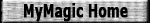 Got to: The MyMagic Homepage